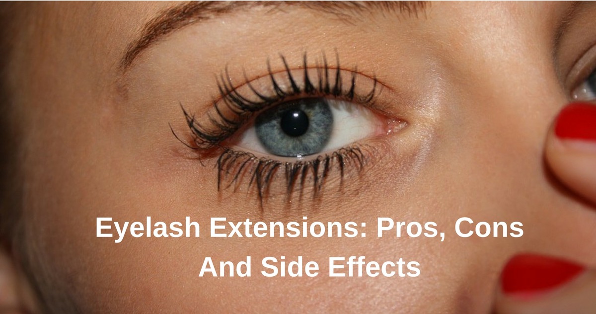 Eyelash Extensions What Are The Pros, Cons And Side Effects? Fabbon