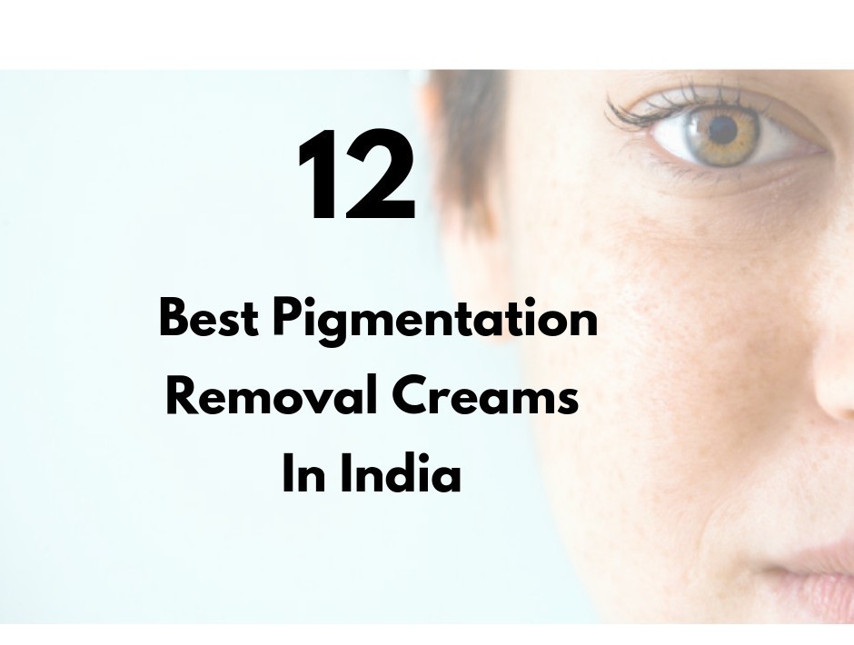 12 Best Creams For Pigmentation In India 2022 (With Reviews) Fabbon