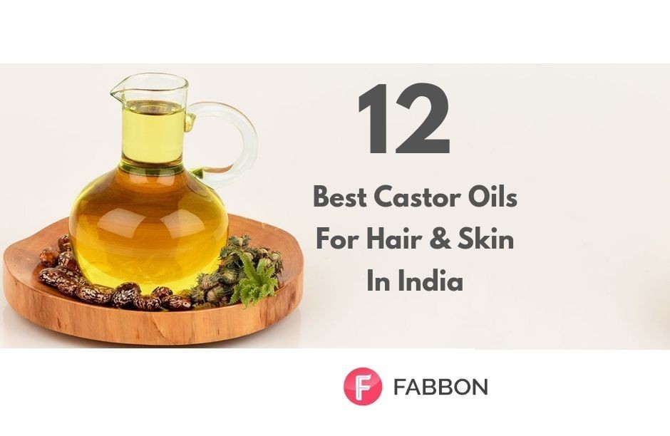 12 Best Castor Oils In India for Hair And Skin 2022 Fabbon