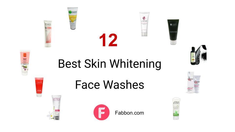 12 Best Skin Whitening Face Washes In India 2022 Fabbon