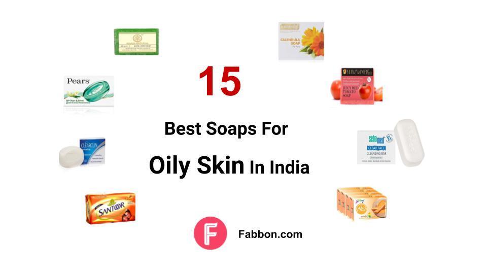 15 Best Soaps For Oily Skin In India 2020 (With Reviews) Fabbon