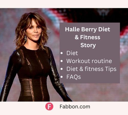 Halle Berry Exact Diet & Fitness Routine - 2022 | Fabbon